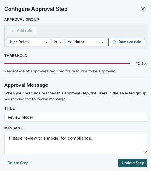 A screenshot showing an APPROVAL GROUP step configuration with a User Roles selection of Validator
